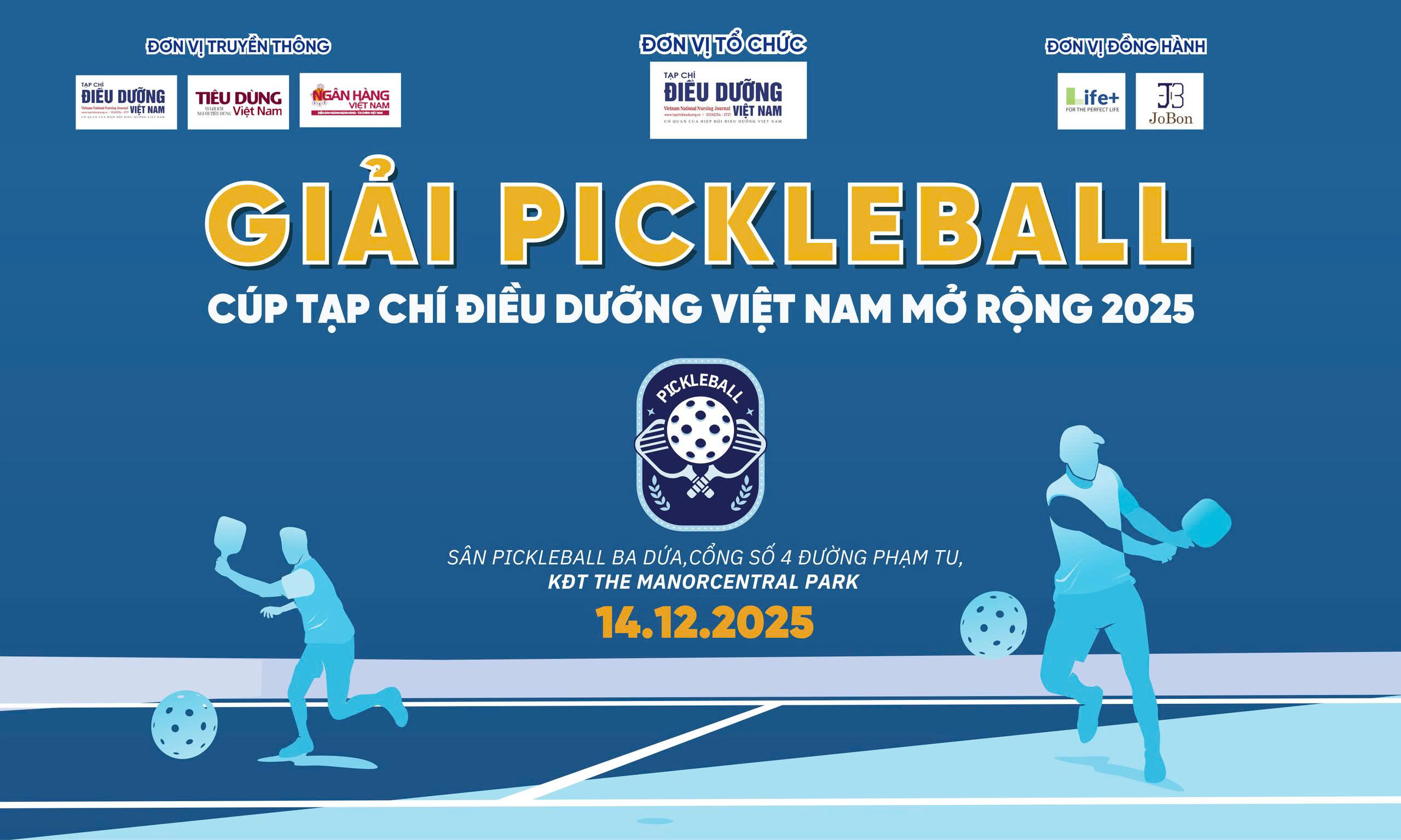 Mời tham gia Giải Pickleball "CupTạp chí Điều dưỡng Việt Nam mở rộng 2025"